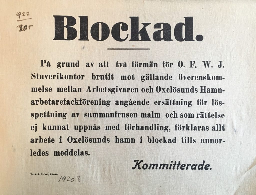 Anslag om blockad ca 1920. Oxelösunds hamnarbetarefackförenings arkiv, Oxelösunds kommunarkiv